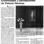 Ensamblajes y percepciones de Paloma Navares, "El Punto", Tomás Paredes, 1993
